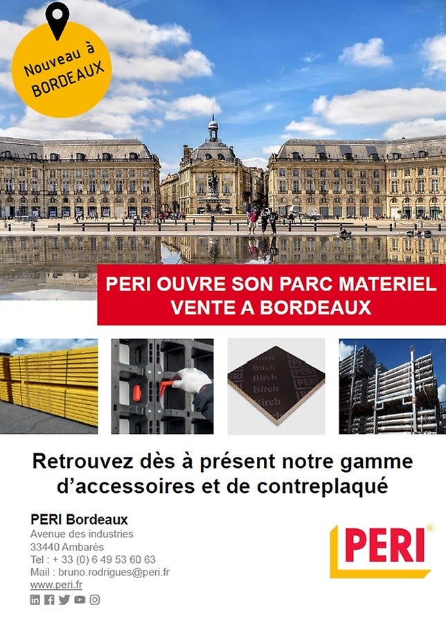 Ouverture du parc matériels de PERI à Bordeaux en Février 2020.