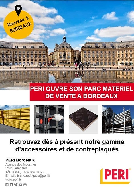 L’ouverture du parc matériels de PERI à Bordeaux en Février 2020.